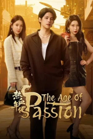 The Age of Passion (2025) ซับไทย